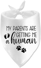 My Parents are Getting Me a Human Dog Pregnancy Announcement Bandana Pregnancy Dog Bandana for Dogs Pet Accessories for Dog Lovers Pregnancy Reveal Ideas