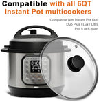Tempered Glass Lid for Instant Pot 6 Quart, 9.1 Inch,Pressure Cooker Accessories,Replacement Parts for Instant pot,Heat Resistant Silicone Handle and Stainless Steel Rim