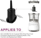 DLC-2ACBN Fits for Cuisinart Mini Prep Plus Food Processor Replacement Chopping Blade, Only Fit DLC-2A Replacement Blade, Compatible with DLC-2A, DLC-2ATQ, DLC-2AR, DLC-2APK et, Sharp and Strong Blade