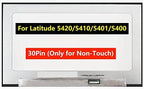 Screen Replacement 14.0 inch for Dell Latitude 5420 5410 5401 5400 LCD Screen FHD 1920x1080 30Pin Laptop Display Panel (for Non-Touch)