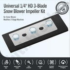 Snow Blower Impeller Modification Kit - 1/4" 3-Blade Universal, for Modifies 2-Stage Machine (3)