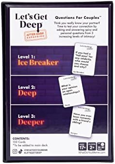 WHAT DO YOU MEME? Let's Get Deep: After Dark Expansion Pack by Relatable, Designed to Add on to The Let's Get Deep Core Game, Great for Couples Gifts, Wedding Registry Gifts, Includes 150 Cards