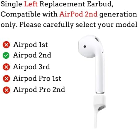 Single Left Replacement Earbud Compatible with Airpod 2nd Generation，Left Side Replacement Earbud Only,Model A2031，No Charging Case
