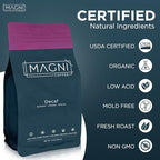 Magni Coffee - Ground - Decaf - Low Acid - Single Origin USDA Organic Non-GMO Beans Third Party Tested For Mycotoxins & Pesticides - Fair Trade -12 Oz
