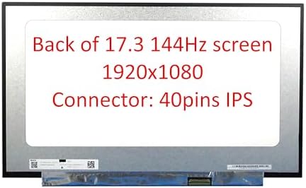 New LCD Replacement Screen 17.3 Inch N173HCE-G33 144Hz FHD 1920x1080 IPS 40 Pin Matte Compatible with NV173FHM-N44/B173HAN04.0 for Laptop/Display/Screen/LCD Application