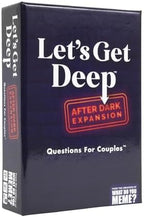 WHAT DO YOU MEME? Let's Get Deep: After Dark Expansion Pack by Relatable, Designed to Add on to The Let's Get Deep Core Game, Great for Couples Gifts, Wedding Registry Gifts, Includes 150 Cards