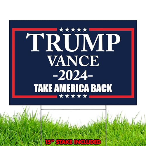 Factory Crafts Made In USA, Not China | Trump Vance 2024 Yard Sign | Take America back Blue lawn Rally Placard | Outdoor Decoration 18" x 12" Double Sided Print with H-Stake