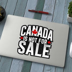 Canada is Not for Sale Gulf of America 51st State Maple Syrup MAGA Gang Pierre Poilievre Conservative Party True North Strong Free Bumper Sticker Decal for Waterbottle Laptop Hardhat (2, 2.7X3 in)
