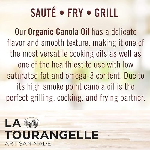 La Tourangelle, Organic Canola Oil, Expeller-Pressed Non-GMO Canola Seeds, Pesticide and Chemical Free, High Heat Neutral Cooking Oil, 169 fl oz