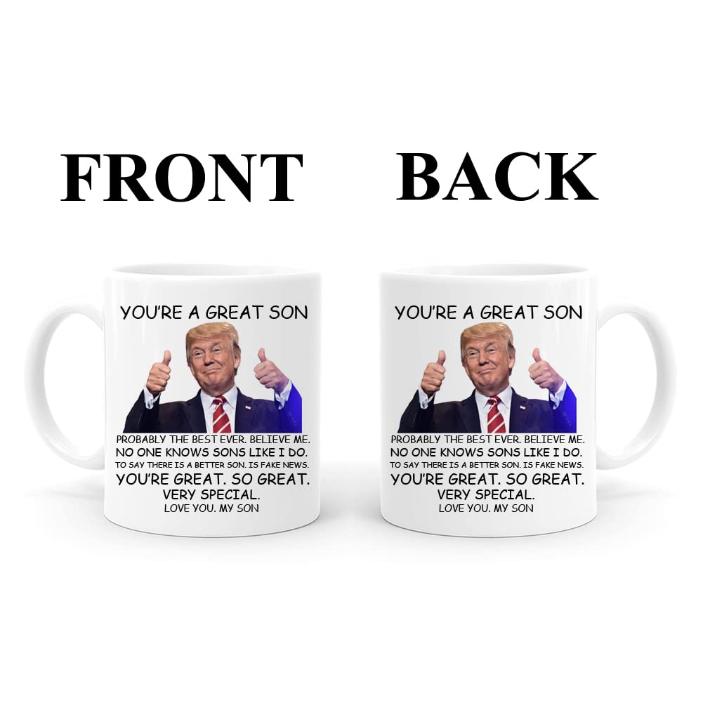 PEJAFAN Donald Trump Son Coffee Mugs - You're A Great Son Trump Mug, Great Son Trump Coffee Mug Birthday Gag Gifts for Son, Funny Trump Speech Mug Son Present 11 Ounces White Ceramic Cup (Son)