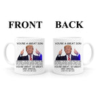 PEJAFAN Donald Trump Son Coffee Mugs - You're A Great Son Trump Mug, Great Son Trump Coffee Mug Birthday Gag Gifts for Son, Funny Trump Speech Mug Son Present 11 Ounces White Ceramic Cup (Son)
