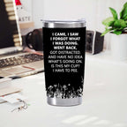 Eisfiel I Came I Saw I Forgot Tumbler, Funny Senior Citizens, 20 oz Tumbler with Lid, Stainless Steel Insulated Tumblers, Funny Sarcasti Gifts for Elderly Women Men-Black