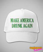 Donald Trump St Patricks Day Hat - st patricks day trucker hats for men, st paddys day party hats, st pattys trucker cap, make america drunk again