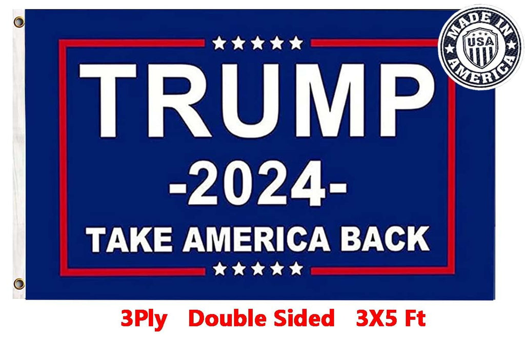 Trump 2024 Flag 3x5 Donald Trump 2024 Take America President Back Flags Made in USA Outdoor Double Sided 3 Ply Heavy Duty Banner with 2 Brass Grommets UV protection Fade Resistant for Indoor Outdoor