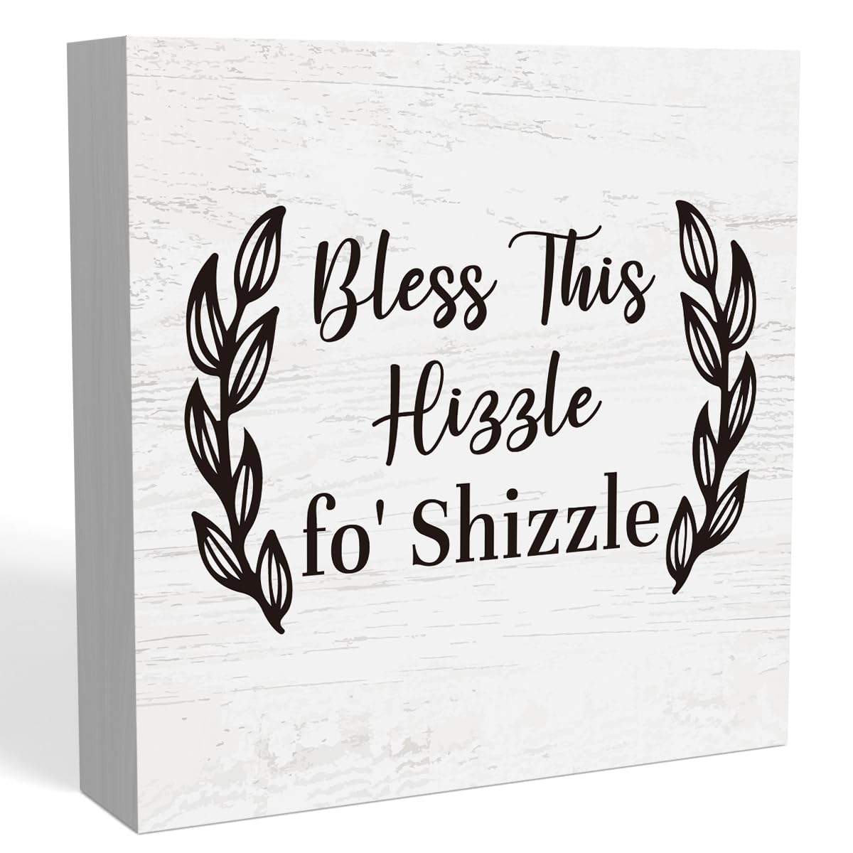 Funny Christmas Mantel Table Decor, Bless This Hizzle Fo' Shizzle Sign, Funny Housewarming Gifts, Funny Bless This Home Signs for Home House Decor for Adults, Blessed Signs For Home Decor 5 X 5 Inch