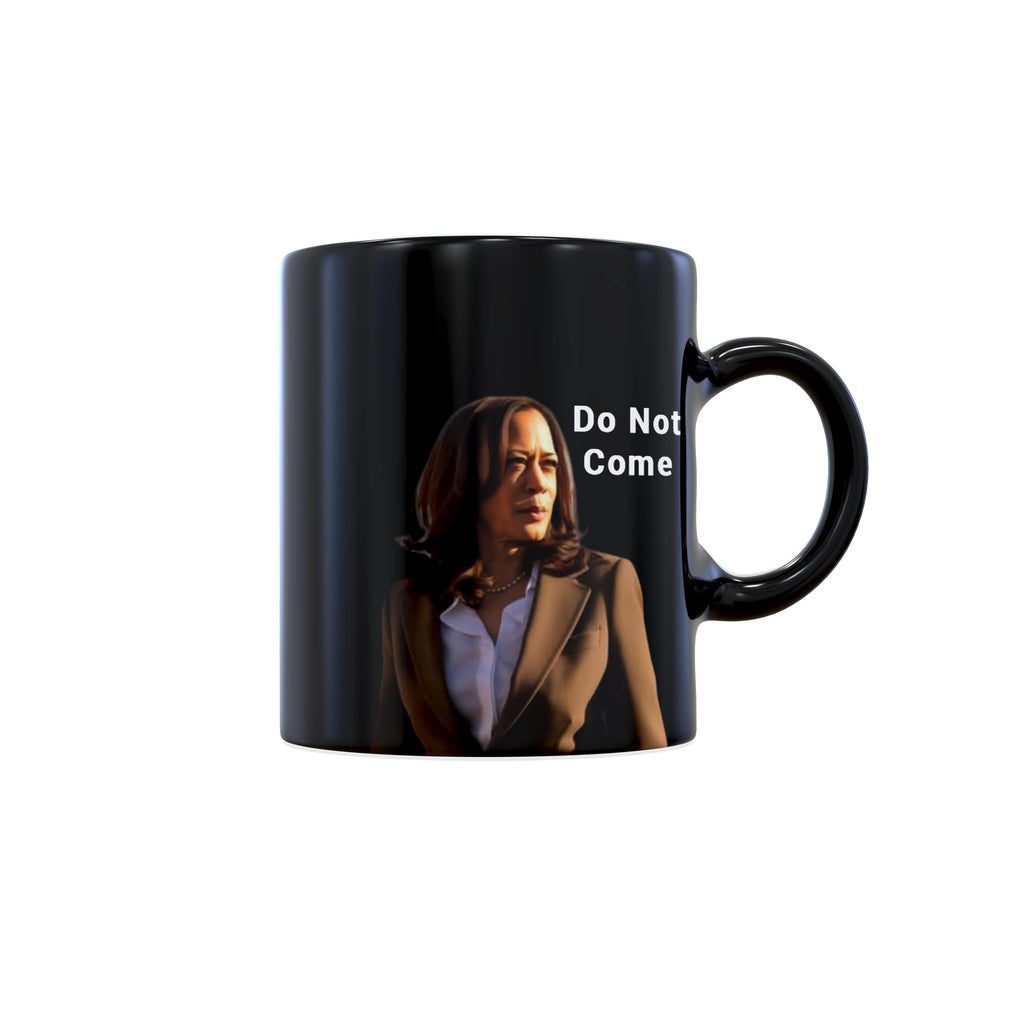 DO NOT COME, I'M GONNA COME Kamala Trump Mug - Funny Mug - Trump Appears as it Heats - Perfect Novelty Gag Gift - Office Joke - Funny Gifts - Magic heat change mug. (I'm Gonna Come)