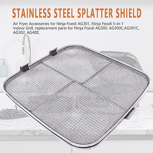 Stainless Steel Splatter Shield for Ninja Foodi AG301, Air Fryer Accessories for Ninja Foodi 5-in-1 Indoor Grill, Replacement Parts for Ninja Foodi AG300, AG300C,AG301C, AG302, AG400