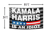 Kamala Harris Is An Idiot Flag 3x5FT Fuck Kamala Harris 2024 Flag Vivid Color Polyester With 2 Brass Grommets Supporting Trump American Patriotic Banner (Pattern E)