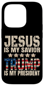 iPhone 14 Pro Trump phone case Jesus Is My Savior Trump Is My President Case