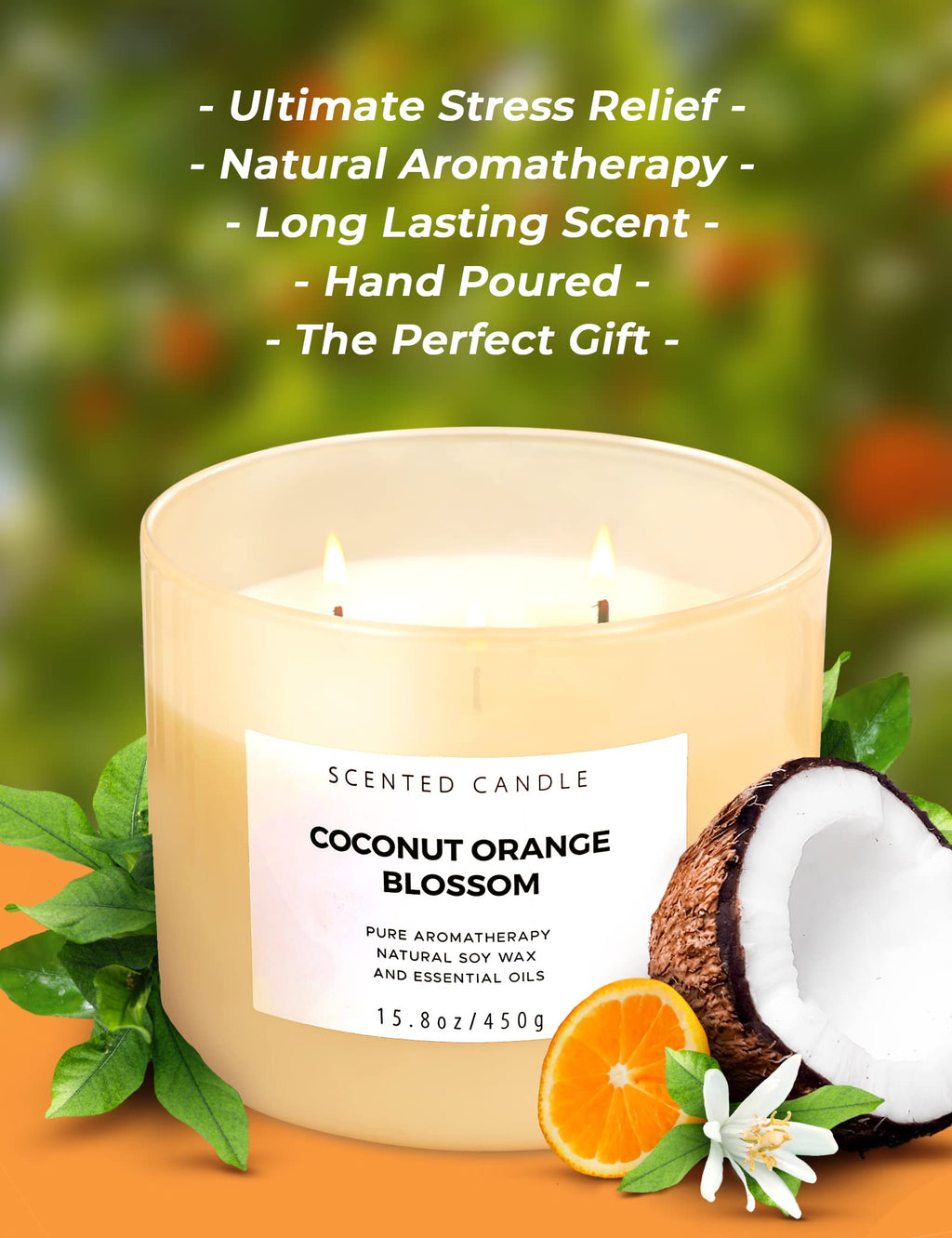 Coconut Orange Blossom 3 Wick Spring Candle - Highly Scented Soy Candles for Home - Large Stress Relief Candles –Aromatherapy Relax Candles for Women & Men 15.8 oz - Clean Burning Soy Candles