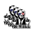 Trump You Missed Sticker, Trump 2024 Sticker, 2.75" Trump Stickers, Trump Bumper Sticker 2024, Funny Trump Decal Vinyl for Car, Truck, Window, Laptop, Great Gift for Any Patriot (3 pcs)
