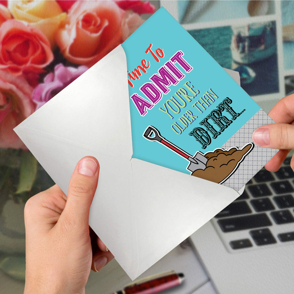 NobleWorks - Funny Happy Birthday Card with Envelope - Congrats Greeting Card for Elderly, Birthday Fun - Older than Dirt C6879BDG