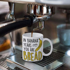 Funny Birthday Gifts For Women Men Senior Citizens In Banana Years You Are Bread – Funny Sarcasm Sarcastic gifts for Elderly Old People Old Friends Grandma Grandpa Mom Dad Coworkers 11oz Coffee Mugs