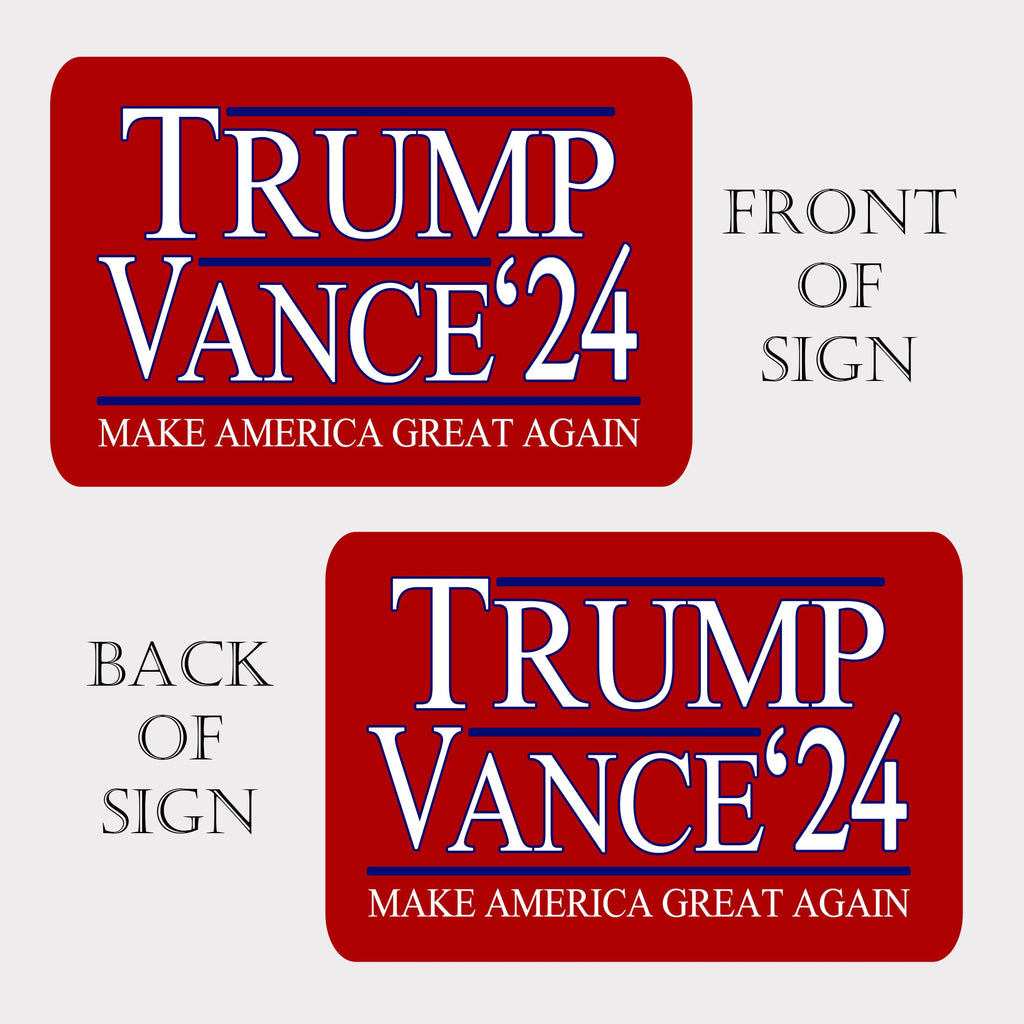 Trump JD Vance 2024 Yard Sign With H Stake Double Sided For President Donald Trump Republican Conservative Red