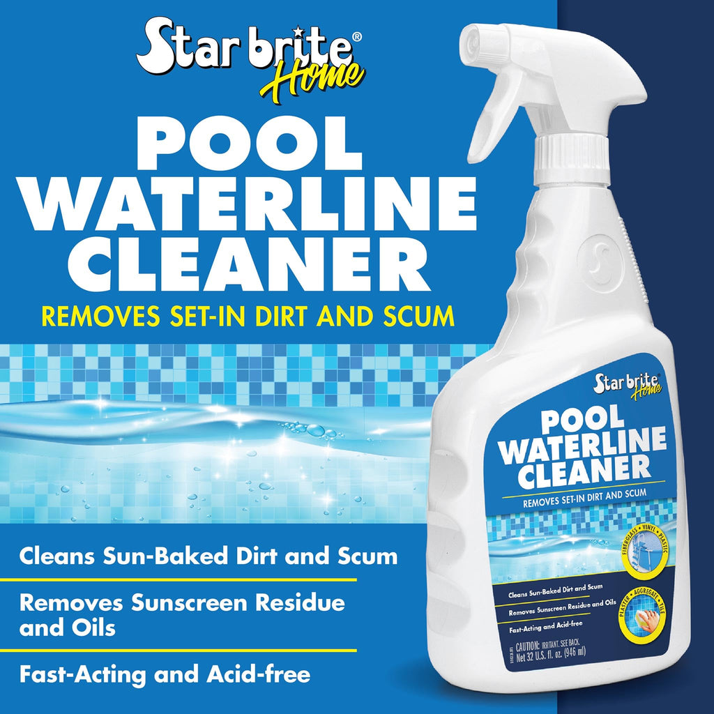 STAR BRITE Home Pool Waterline Cleaner (32 oz Spray) - Scum Remover for Pool Liners, Tiles & Fiberglass Waterlines