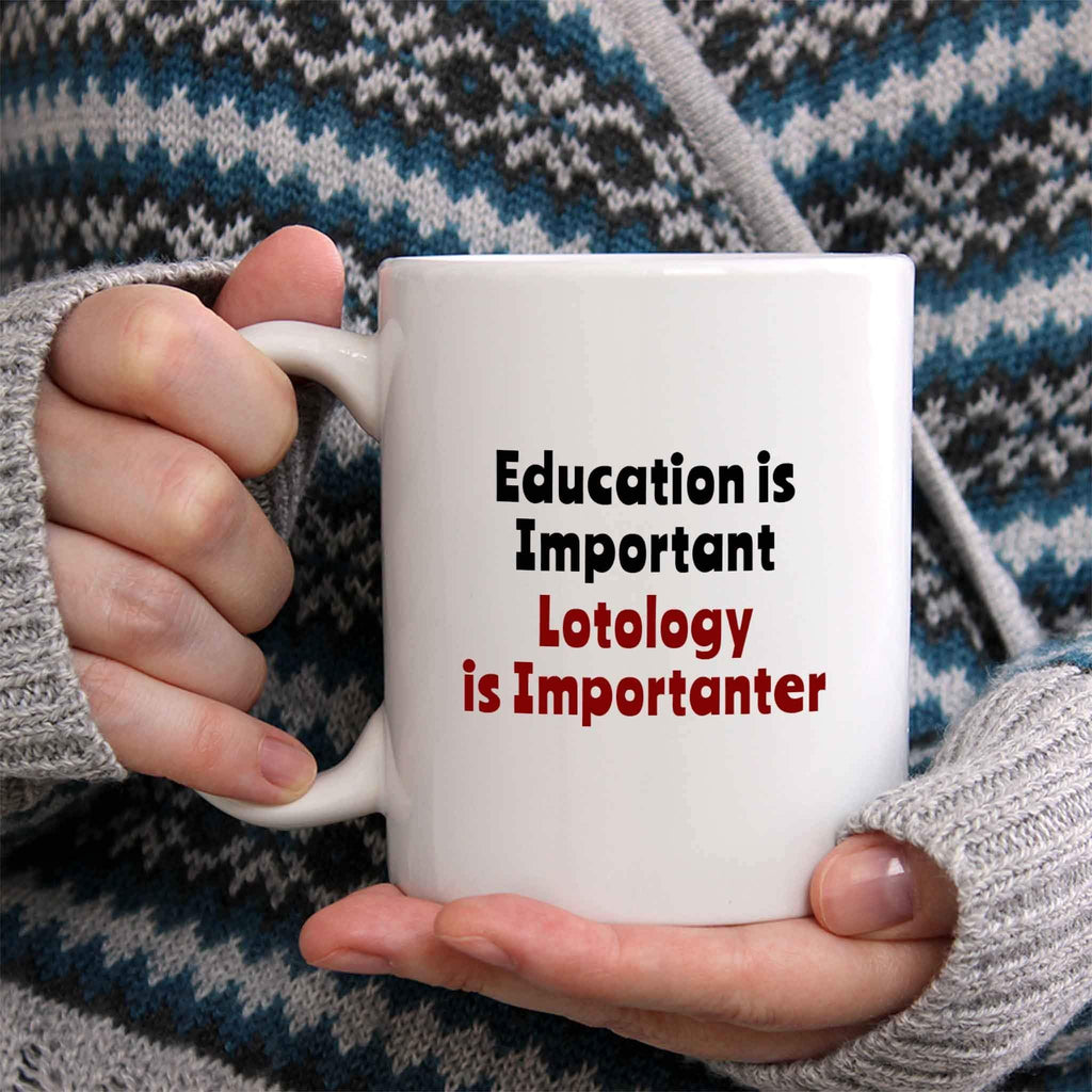 Bouncing Brick Designs Lotology is Importanter Coffee Mug - Funny Lotologist Lottery Ticket Collector Collecting Collectibles Gift, Ceramic Cup, Christmas/Birthday Present