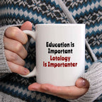 Bouncing Brick Designs Lotology is Importanter Coffee Mug - Funny Lotologist Lottery Ticket Collector Collecting Collectibles Gift, Ceramic Cup, Christmas/Birthday Present